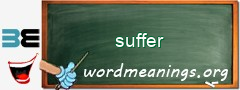 WordMeaning blackboard for suffer